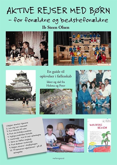 Cover for Ib Sten Olsen · Aktive rejser med børn - for forældre og bedsteforældre (Gebundesens Buch) [1. Ausgabe] (2022)