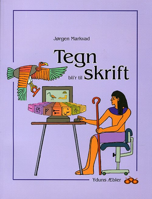 Cover for Jørgen Markvad · Tegn bli'r til skrift (Sewn Spine Book) [1st edition] (2009)