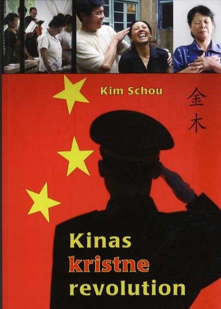 Cover for Kim Schou · Kinas kristne revolution (Hæftet bog) [1. udgave] (2011)