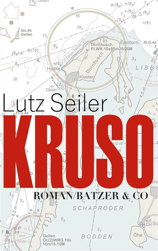 Cover for Lutz Seiler · Kruso (Bound Book) [1th edição] (2015)