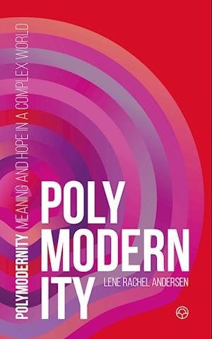 Cover for Lene Rachel Andersen · Polymodernity (Paperback Book) [1.º edición] (2023)