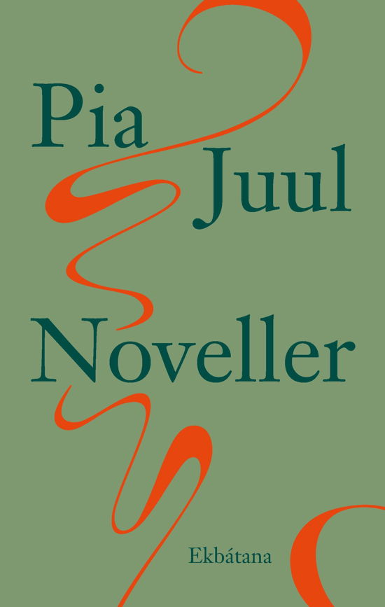 Cover for Pia Juul · Noveller (Poketbok) [2:a utgåva] (2024)
