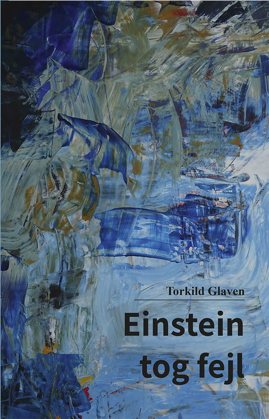 Cover for Torkild Glaven · Einstein tog fejl (Paperback Book) (2020)