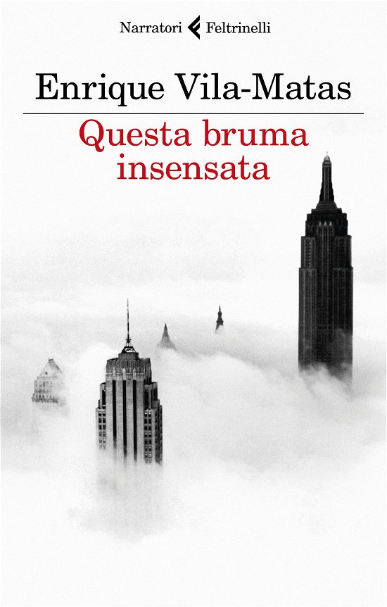Cover for Enrique Vila-Matas · Questa Bruma Insensata (Book)