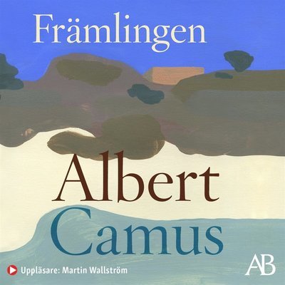 Cover for Albert Camus · Främlingen (Lydbog (MP3)) (2020)