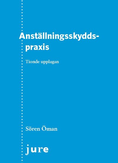 Cover for Sören Öman · Anställningsskyddspraxis (Book) (2020)