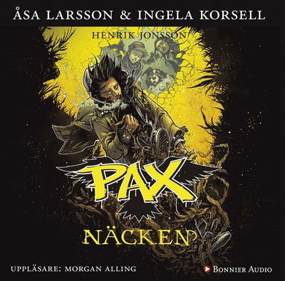 Cover for Ingela Korsell · PAX: Näcken (Audiobook (CD)) (2016)