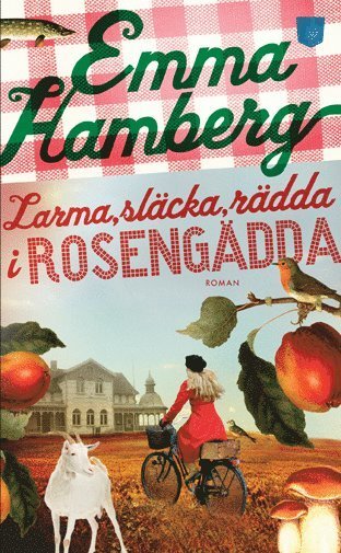 Cover for Emma Hamberg · Rosengädda: Larma, släcka, rädda i Rosengädda (Taschenbuch) (2014)