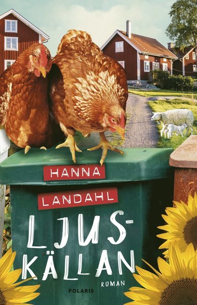 Cover for Hanna Landahl · Ljuskällan (Innbunden bok) (2020)