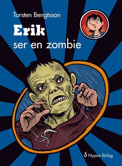 Cover for Torsten Bengtsson · Erik den vilde: Erik ser en zombie (Bound Book) (2019)