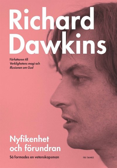 Cover for Richard Dawkins · Nyfikenhet och förundran: så formades en vetenskapsman (ePUB) (2013)