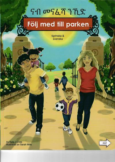 Cover for Kate Clynes · Följ med till parken (tigrinska och svenska) (Book) (2018)