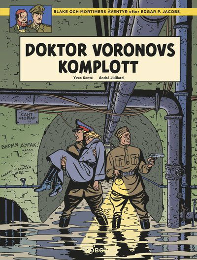 Cover for Yves Sente · Blake och Mortimers äventyr: Doktor Voronovs komplott (Indbundet Bog) (2020)