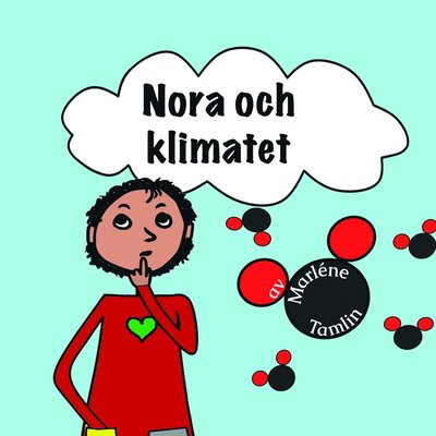 Cover for Marléne Tamlin · Nora och klimatet (Book) (2021)