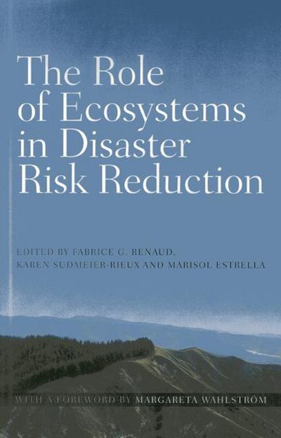 Cover for United Nations University · The role of ecosystems in disaster risk reduction (Paperback Book) (2013)