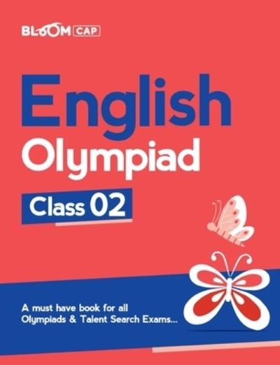 Cover for Dolly Jain · Bloom Cap English Olympiad Class 2 (Pocketbok) (2022)
