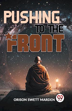 Cover for Orison Swett Marden · Pushing to the Front (Paperback Book) (2023)