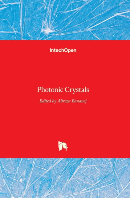 Cover for Alireza Bananej · Photonic Crystals (Hardcover Book) (2015)