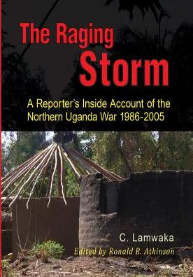 Cover for Caroline Lamwaka · The Raging Storm (Paperback Book) (2016)