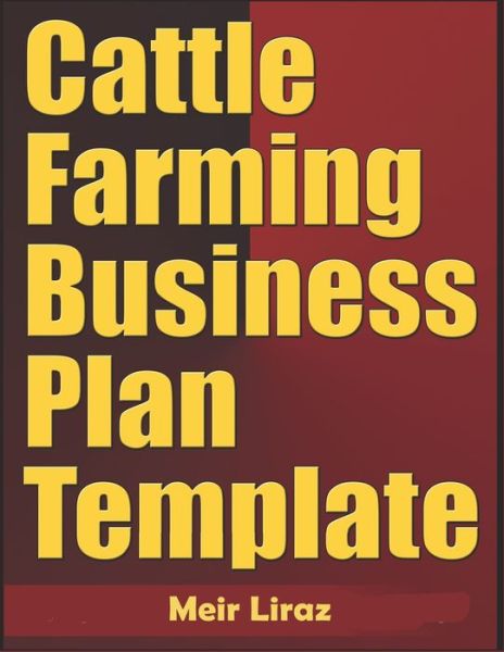 Cover for Meir Liraz · Cattle Farming Business Plan Template (Paperback Book) (2020)