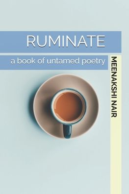 Cover for Meenakshi Nair · Ruminate (Paperback Book) (2020)