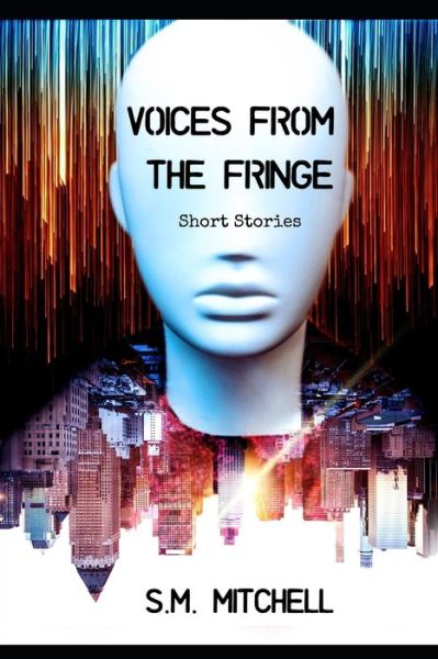 Cover for S M Mitchell · Voice From The Fringe (Paperback Book) (2020)