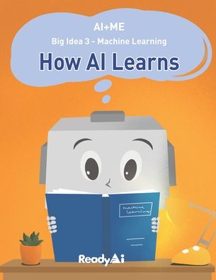 AI+Me - Readyai - Books - Independently Published - 9798668421213 - July 22, 2020