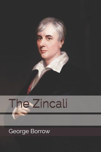 Cover for George Borrow · The Zincali (Paperback Book) (2020)