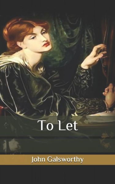 Cover for John Galsworthy · To Let (Paperback Book) (2020)