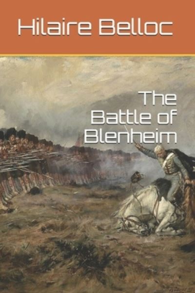 Cover for Hilaire Belloc · The Battle of Blenheim (Paperback Book) (2021)