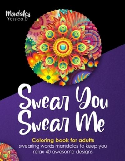 Cover for Yessica Davila · Swear you Swear me (Paperback Book) (2021)