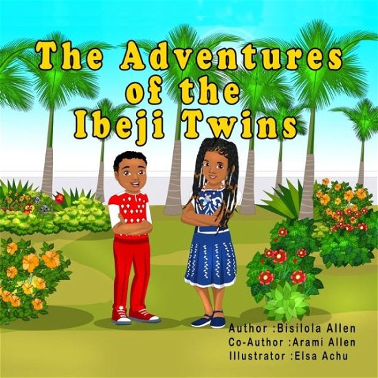 Cover for Ibeji Enterprise · The Adventures of the Ibeji Twins (Paperback Bog) (2022)