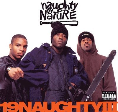 Cover for Naughty by Nature · 19 Naughty III (30th Anniversary Edition) (LP) [Remastered edition] (2023)