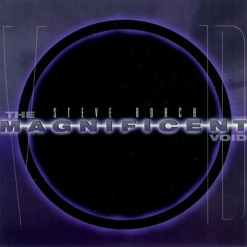 Magnificent Void - Steve Roach - Musik - HEARTS OF SPACE - 0025041106214 - 21. juni 2019