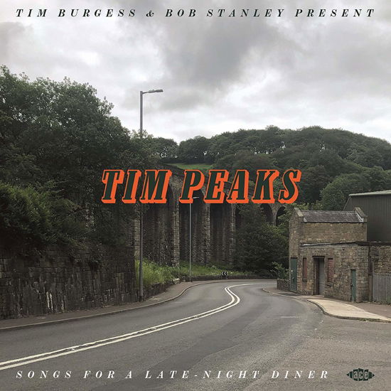 Cover for Tim Burgess &amp; Bob Stanley Present Tim Peaks (LP) (2019)