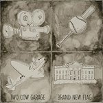 Cover for Two Cow Garage · Brand New Flag (CD) (2017)