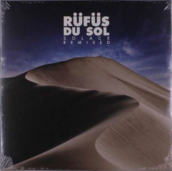 Solace Remixed - Rufus Du Sol - Musique - DANCE - 0093624900214 - 18 octobre 2019