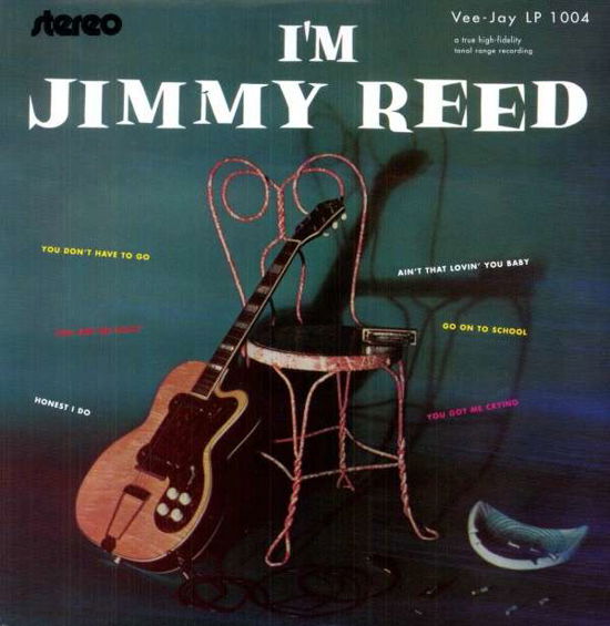 I'm Jimmy Reed - Jimmy Reed - Musik -  - 0093652323214 - 29. april 2008