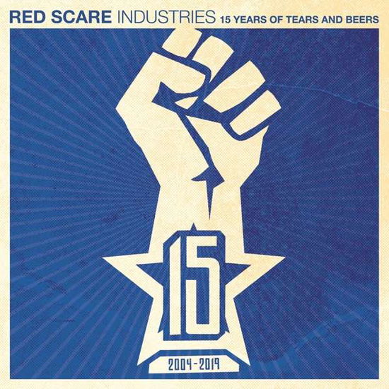 Red Scare Industries: 15 Years Of Tears And Beers - Red Scare: 15 Years of Tears & Beers / Various - Música - RED SCARE - 0187223022214 - 27 de setembro de 2019