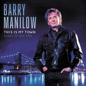 Cover for Barry Manilow · This Is My Town: Songs Of New York (VINYL) (2017)