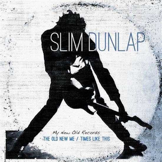 Cover for Slim Dunlap · Old New Me / Times Like This (LP) [Reissue edition] (2015)