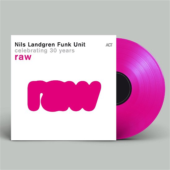 Nils Landgren Funk Unit · Raw (LP) (2024)