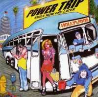 Cover for Power Trip · Smile Now Cry Later (CD) (2005)