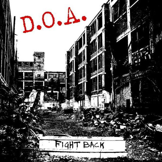 Cover for D.o.a. · Fight Back (LP) [Coloured edition] (2018)