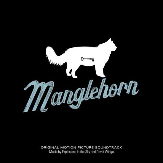 Manglehorn - Explosions In The Sky - Muziek - TEMPORARY RESIDENCE LTD - 0656605326214 - 1 september 2016