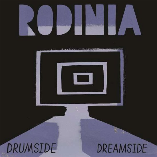 Cover for Rodinia · Drumside / Dreamside (LP) (2015)