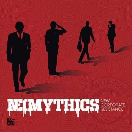 Cover for Neomythics · New Corporate Resistance (LP) (2013)