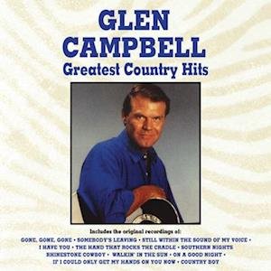 Cover for Glen Campbell · Greatest Country Hits (LP) (2022)