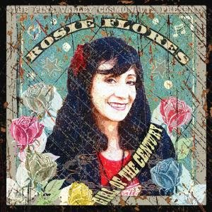 Cover for Rosie Flores · Girl Of The Century (LP) (2009)