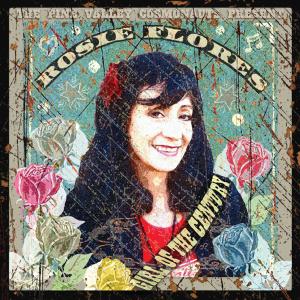 Cover for Rosie Flores · Girl Of The Century (LP) (2009)